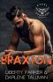 [Rebel Guardians MC 01] • Braxton